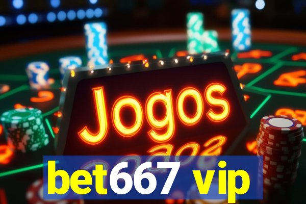 bet667 vip